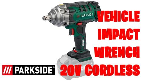 Parkside Cordless Vehicle Impact Wrench 20V PASSK 20 Li B2 40 OFF