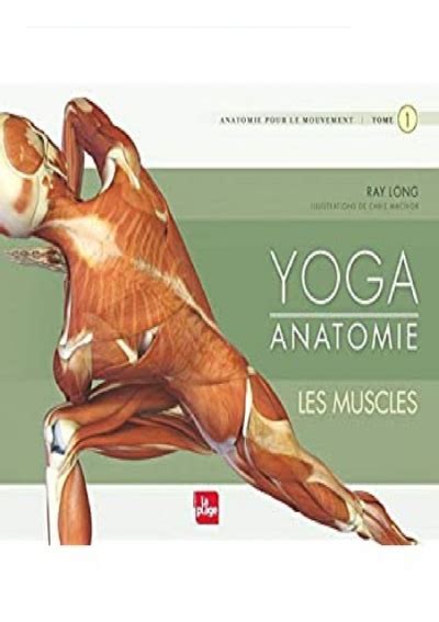 Pdf Yoga Anatomie Les Muscles