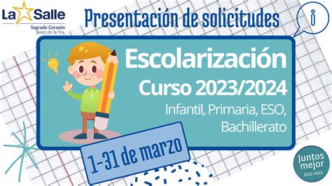 Proceso de escolarización 2023 2024 La Salle Sagrado Corazón de Jesús