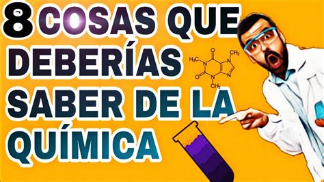 ¿que Nos Permite Conocer La Química Comprendermx