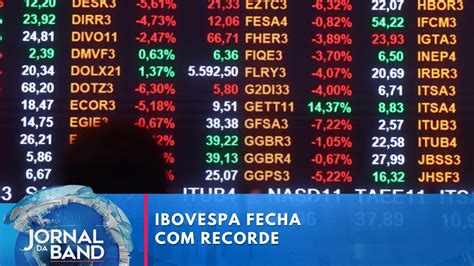 Ibovespa Atinge Recorde De Pontos E D Lar Fecha Em Queda Jornal Da