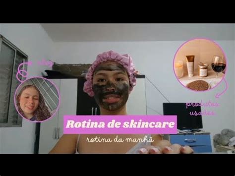 Skin Care Completo Para Iniciantes Rotina De Cuidados A Pele