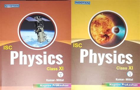 Nootan Isc Physics Class 11th Part 1 And Part 2 Books