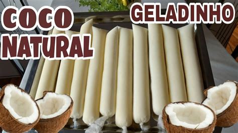 GELADINHO De COCO Natural YouTube