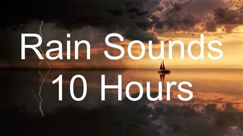 Rain Sounds 10 Hours Help Sleep Study Focus Work Meditate Block