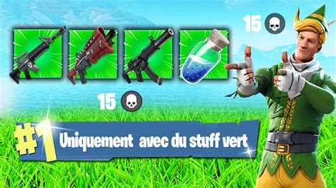 D Fi Faire Top Uniquement Avec Des Armes Vertes Sur Fortnite