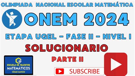 Solucionario Onem Nivel Etapa Ugel Parte Ii Youtube