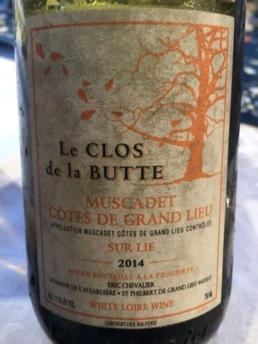 Ric Chevalier Le Clos De La Butte Muscadet C Tes De Grand Lieu