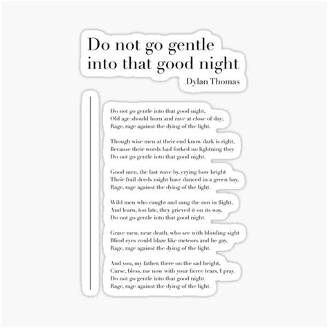 Do Not Go Gentle Into That Good Night Full Poem Snoorg