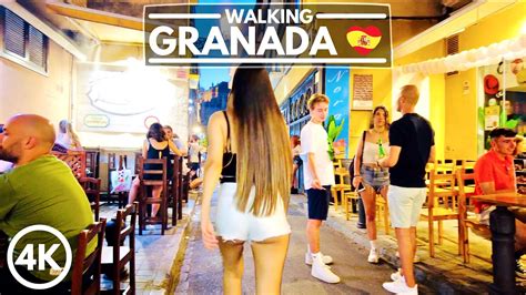 Granada Nightlife Is Incredible Spain City Walking Andalucia