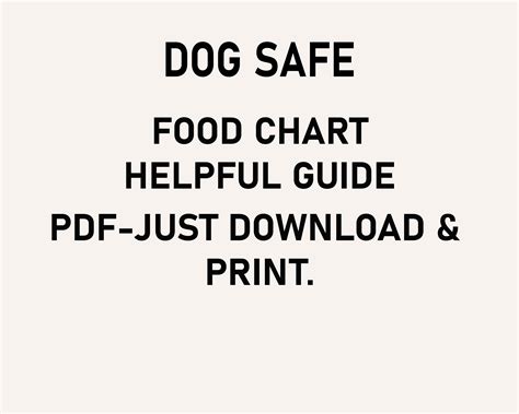 Dog Food Guide Printable Safe Dog Food Dogs To Eat Dog Dietary Chart