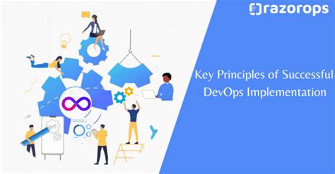 Key Principles Of Successful Devops Implementation Razorops