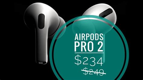 Airpods Pro 2 Sale Amazon Pre Black Friday Deal 234 15