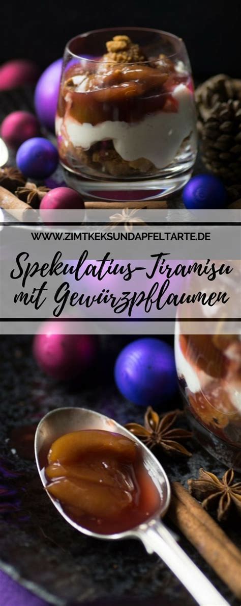 Spekulatius Tiramisu Mit Gl Hwein Pflaumen Zimtkeks Und Apfeltarte