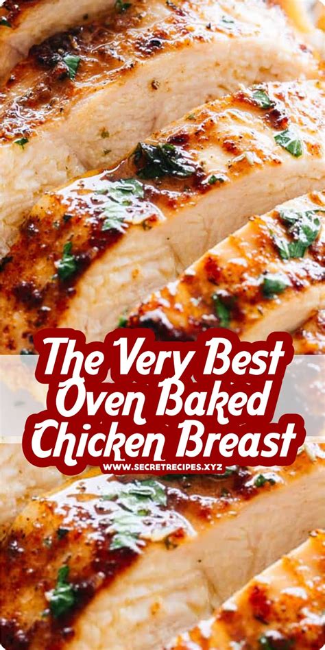 The Very Best Oven Baked Chicken Breast Recipe Spesial Food