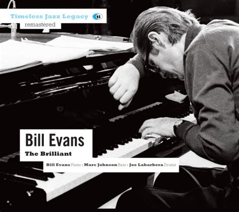 Bill Evans The Sesjun Radio Shows The Brilliant Jazzenzo