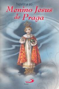 NOVENA AO MENINO JESUS DE PRAGA Selecta Livros