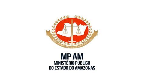 Concurso Mp Am Edital Publicado Para Agente At R Mil