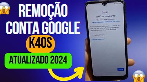 Remoção conta Google LG K40S 100 funcional METODO ATUALIZADO 2024