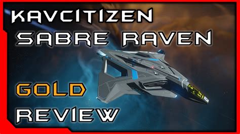 Rare Aegis Sabre Raven Ship Review Gold Standard Star Citizen