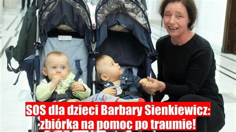 Pomoc Dla Dzieci Barbary Sienkiewicz Po Traumie Zbi Rka Pieni Dzy