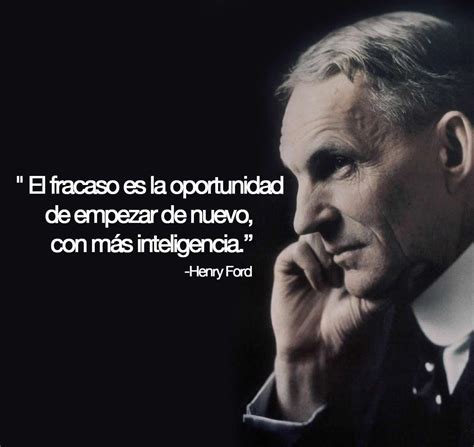 Las Frases De Henry Ford Y Su Visi N Sobre Los Negocios