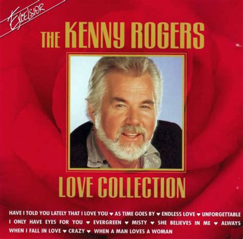 Kenny Rogers The Kenny Rogers Love Collection 1998 Cd Discogs