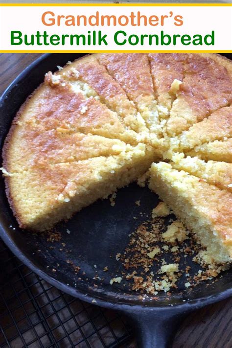 Grandmothers Buttermilk Cornbread