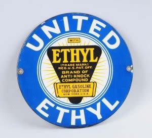 United Ethyl With Ethyl Logo Porcelain Sign Porcelain Signs