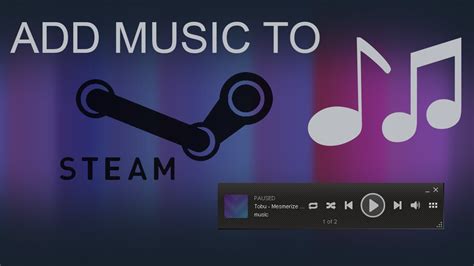 How To Add Music To Steam Music Youtube