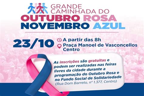 Prefeitura Promove Caminhada De Concientiza O Outubro Rosa Novembro Azul