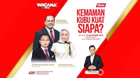 WACANA SINAR Kemaman Kubu Kuat Siapa YouTube