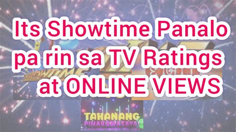 Eat Bulaga Talo Sa Its Showtime Panalo Pa Rin Sa Tv Ratings At Online