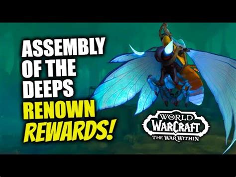 All Amazing Renown Rewards From The Assembly Of The Deeps WoW The War