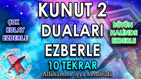 Kunut Duas Ezberle Tekrar Kunut Dualar Ezberleme Allah Mme