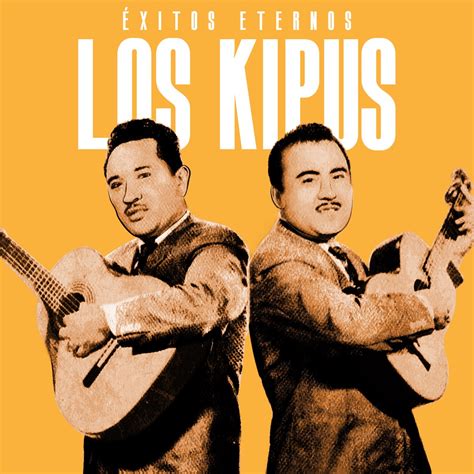 Xitos Eternos Lbum De Los Kipus En Apple Music