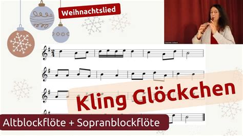 Kling Glöckchen Weihnachtslieder mit Blockflöte spielen und lernen