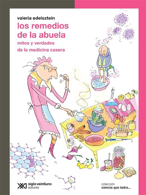 PDF Ciencia Que Ladra Edelsztein Los Remedios De La Abuela DOKUMEN TIPS