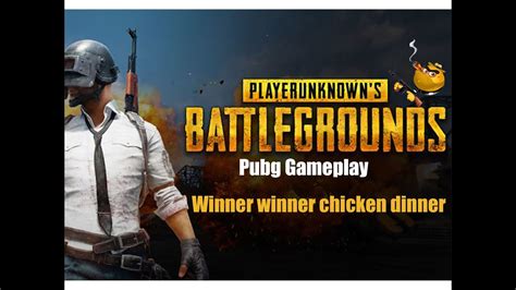 Pubg Gameplay Part 3 Winner Winner Chicken Dinner Quick Match