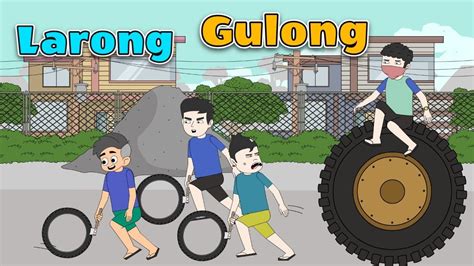 Larong Gulong Gulongan 90s Pinoy Animation Youtube