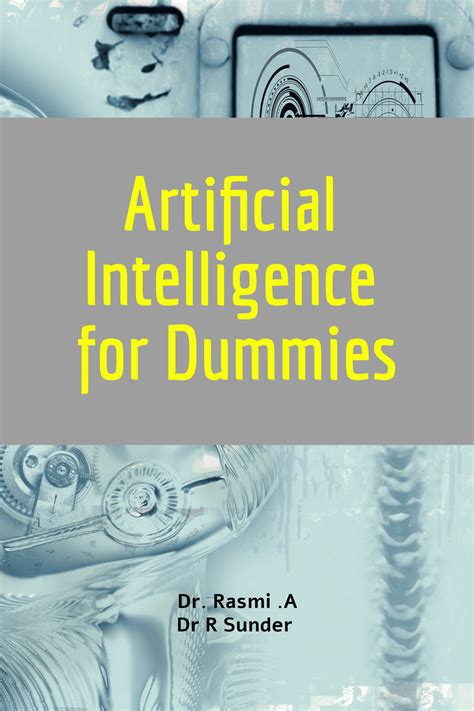 Artificial Intelligence For Dummies