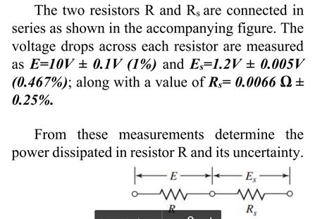 Solved The Two Resistors R And Rs Are Connected In Series As Chegg