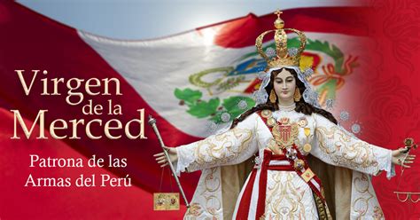 Virgen De La Merced Patrona De Las Armas Del Per Mercedarios