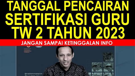 Horee Kabar Gembira Tanggal Pencairan Tunjangan Sertifikasi Guru