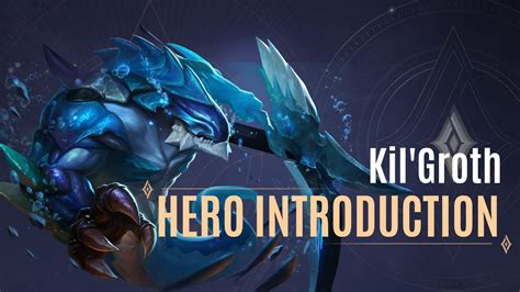 Kil Groth Hero Introduction Guide Arena Of Valor Timi Studios Youtube