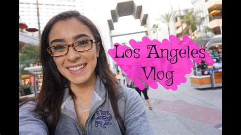 Los Angeles Vlog Youtube