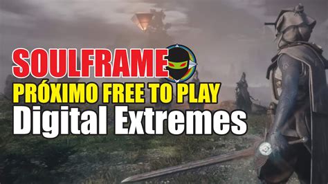 Soulframe Free To Play Mmorpg Digital Extremes Youtube