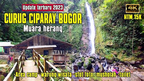 Info Terbaru Curug Ciparay Bogor Bangedhyompong Youtube