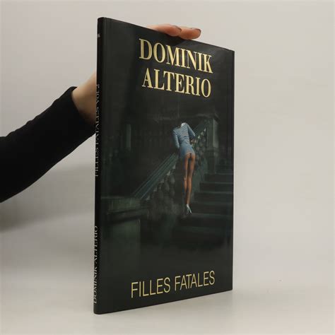 Filles Fatales Alterio Dominik Knihobot Sk