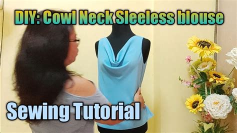 Diy How To Make Cowl Neck Blouse Cutting And Sewing Step By Step Sewing Tutorial Youtube